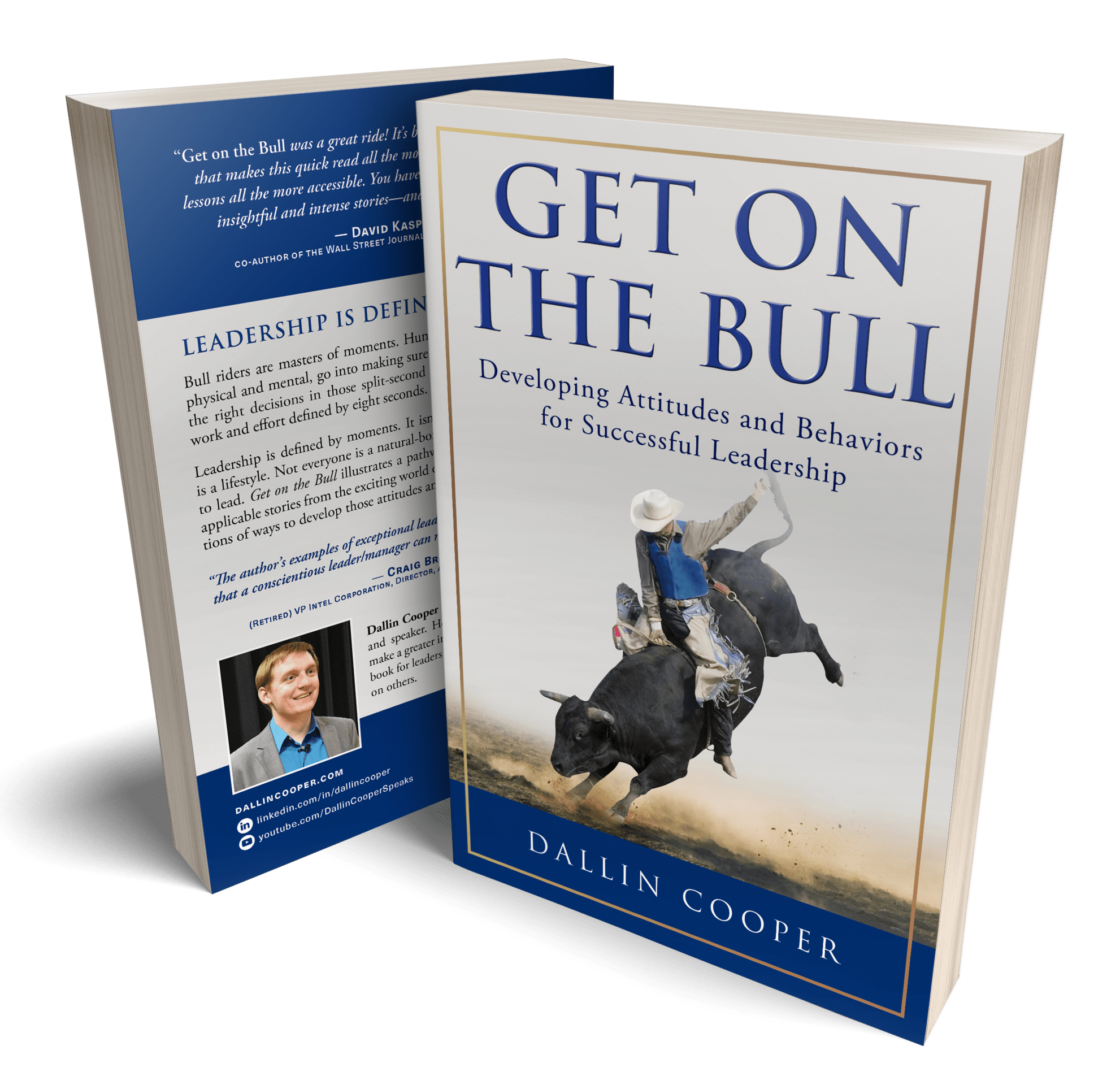 Get On The Bull: Developing Attitudes and Behaviors For Effective Leadership